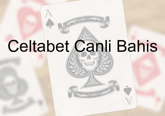 Celtabet canlı bahis